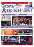 biznesowe, branżowe, gospodarka: Gazeta Ubezpieczeniowa – e-wydanie – 18/2024