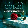 Jeden fałszywy ruch - audiobook