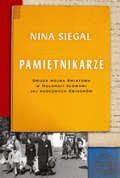 Pamiętnikarze. Druga wojna światowa w Holandii słowami jej naocznych świadków - ebook