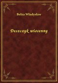 Deszczyk wiosenny - ebook