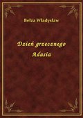 Dzień grzecznego Adasia - ebook