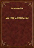 Grzechy dzieciństwa - ebook