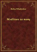 Modlitwa za mamę - ebook