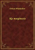 Na marginesie - ebook