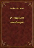 O tradycjach narodowych - ebook