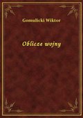 Oblicze wojny - ebook