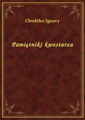 Pamiętniki kwestarza - ebook