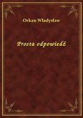 Prosta odpowiedź - ebook