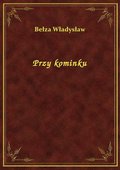 Przy kominku - ebook