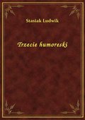 Trzecie humoreski - ebook