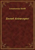 Zostań dziewczyno! - ebook