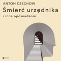 Śmierć urzędnika i inne opowiadania - audiobook