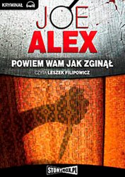 : Powiem wam jak zginął - audiobook