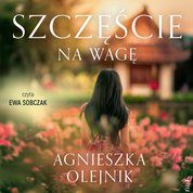 : Szczęście na wagę - audiobook