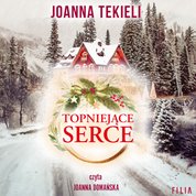 : Topniejące serce - audiobook