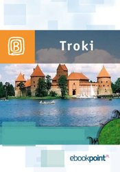 : Troki. Miniprzewodnik - ebook