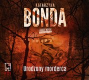 : Urodzony morderca - audiobook