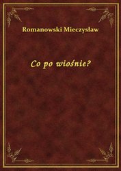 : Co po wiośnie? - ebook