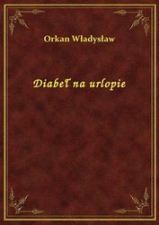 : Diabeł na urlopie - ebook