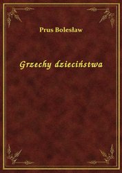 : Grzechy dzieciństwa - ebook