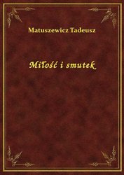 : Miłość i smutek - ebook