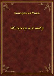 : Mniejszy niż mały - ebook