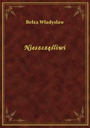 : Nieszczęśliwi - ebook