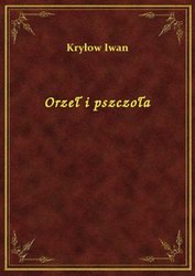 : Orzeł i pszczoła - ebook