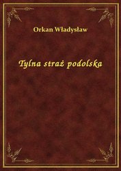 : Tylna straż podolska - ebook